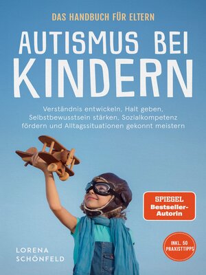 cover image of Autismus bei Kindern--Das Handbuch für Eltern